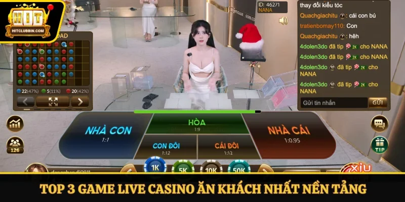 Top 3 game live casino ăn khách nhất nền tảng