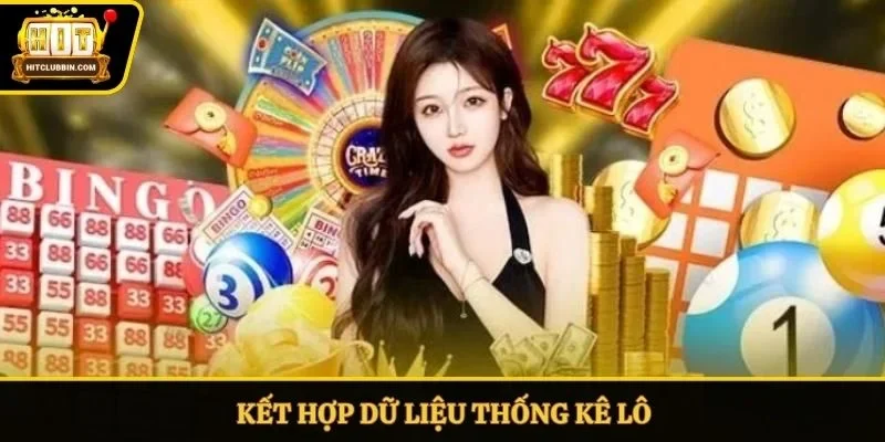 Kết hợp dữ liệu thống kê lô